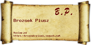 Brozsek Piusz névjegykártya